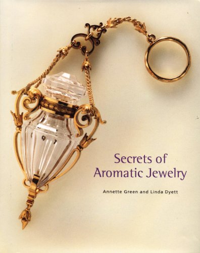 Secrets of Aromatic Jewelry