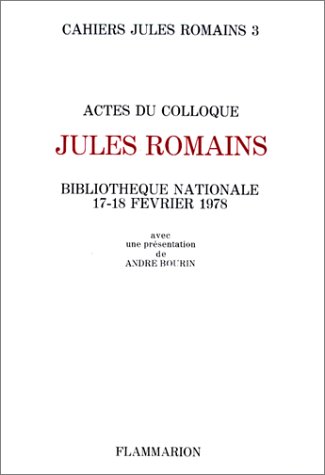 Actes du colloque Jules Romains