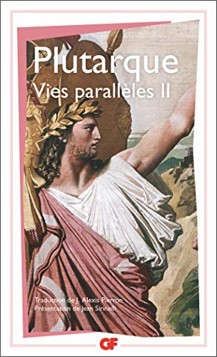 Vies parallèles. 2. Vies parallèles. Vie de Démosthène , Vie de Cicéron , Vie de Thésée , Vie de ...