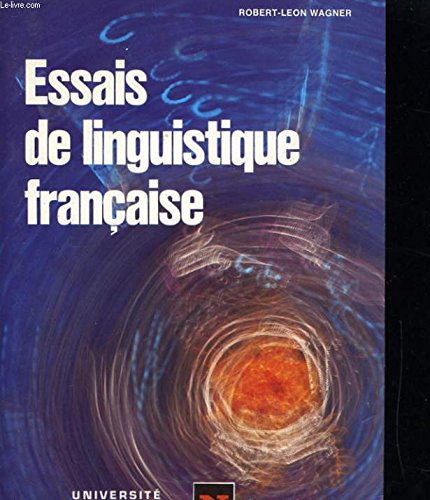 Essais de linguistique francaise