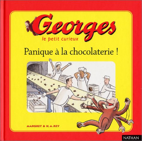 Georges Tome 1 : Panique à la chocolaterie !