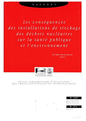 Les conséquences des installations de stockage des déchets nucléaires sur la santé publique et l'...