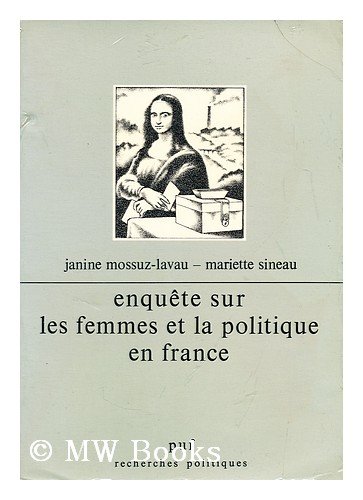 Enquête sur les femmes et la politique en France
