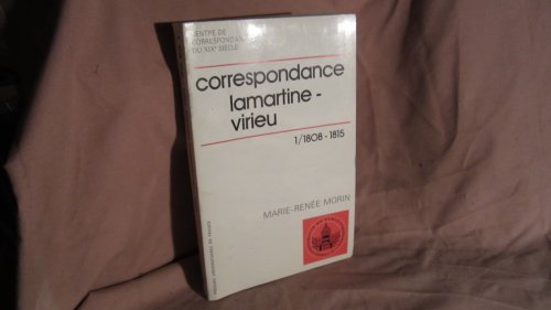 Correspondance lamartine-virieu 1/1808-1815