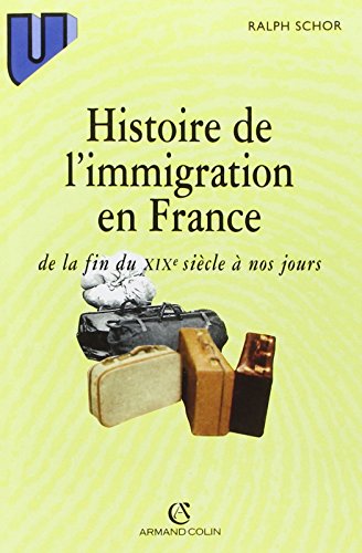 Histoire de l'immigration en France de la fin du XIXe siècle à nos jours