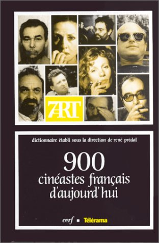 900 cinéastes français d'aujourd'hui --- [ Collection « Septième Art » N° 85 ]