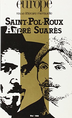 Saint-Pol-Roux - André Suarès