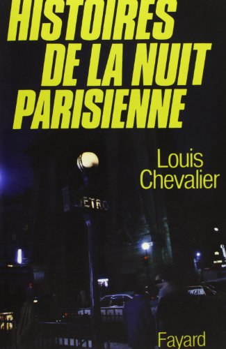 Histoires de la nuit parisienne