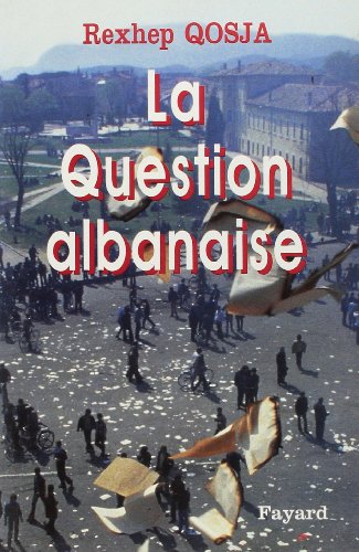 La question albanaise