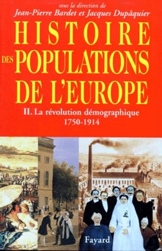 Histoire Des Populations De l'Europe - Tome 1 et 2