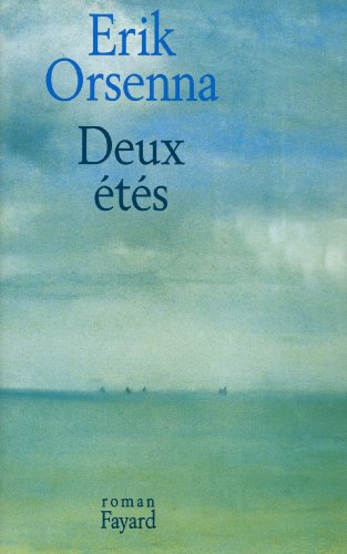 Deux étés (Littérature Française) (French Edition)