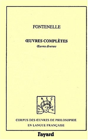 OEuvres complètes / Fontenelle. 9. Oeuvres complètes. Oeuvres diverses. Volume : Tome IX