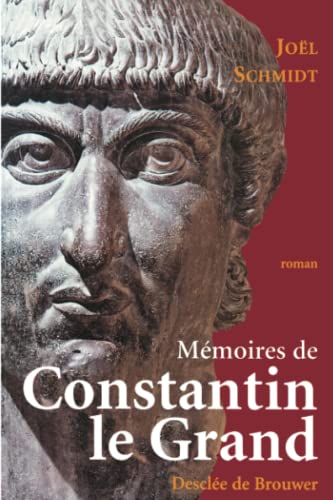 Mémoires de Constantin le Grand