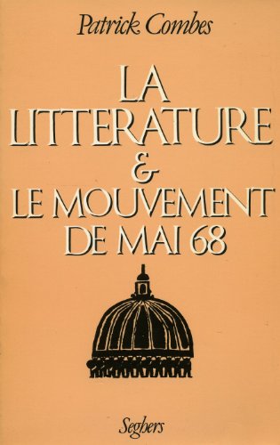 La littérature et le mouvement de mai 68