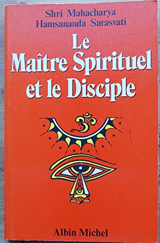 Le Maître spirituel et le disciple