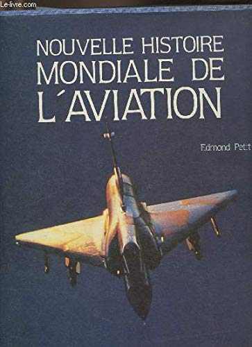 Nouvelle histoire mondiale de l'aviation