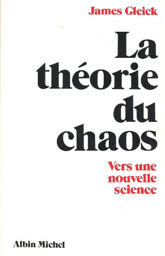 La Théorie Du Chaos ( .)