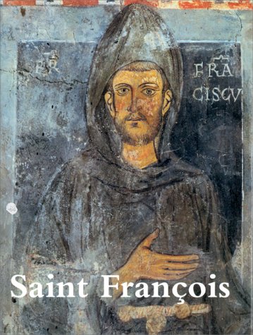 Saint François et ses frères.