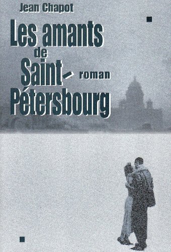 Les amants de Saint-Pétersbourg