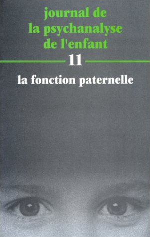 Journal De La Psychanalyse N11 - Fonction Paternelle