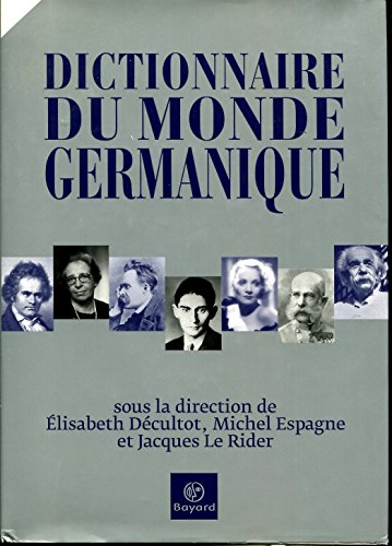 Dictionnaire Du Mone Germanique Ouvrage Publie Avec Le Concours Du Centre National Du Livre
