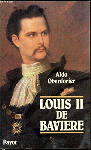 Louis II de Bavière: la légende et la vérité, 1845-1886