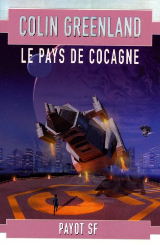 LE PAYS DE COCAGNE