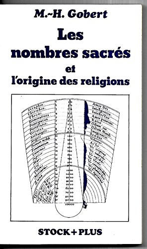 LES NOMBRES SACRES ET L ORIGINE DES RELIGIONS