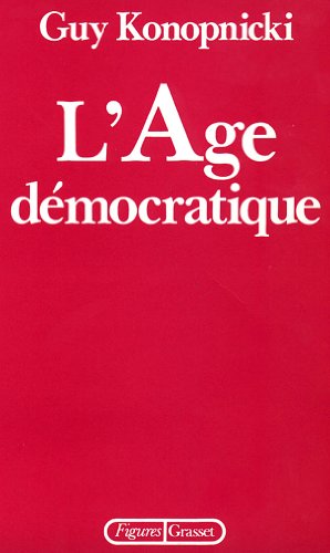 L'AGE DEMOCRATIQUE