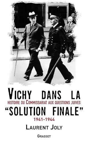 Vichy dans la "Solution finale"