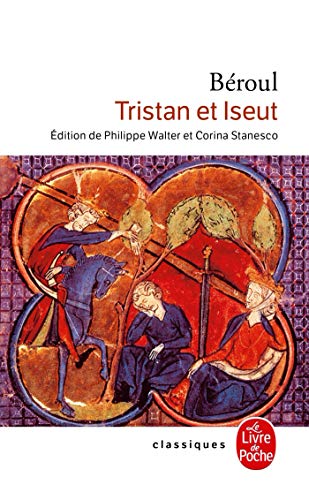 Tristan et Iseut (Edition commentée Bac 2001)