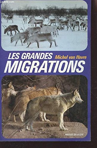 Les Grandes migrations