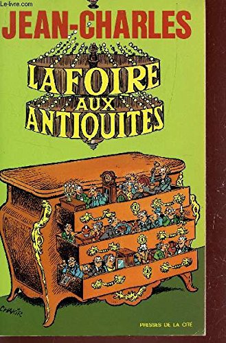 LA FOIRE AUX ANTIQUITES