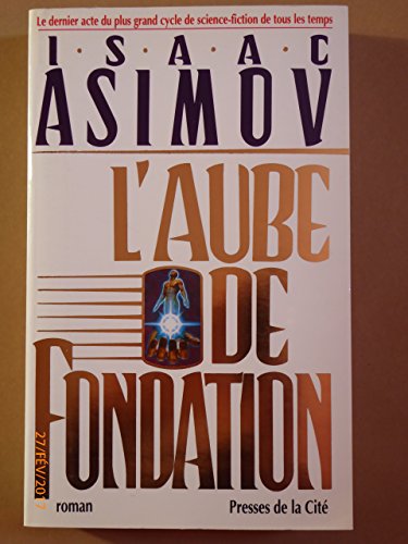 L'aube de Fondation