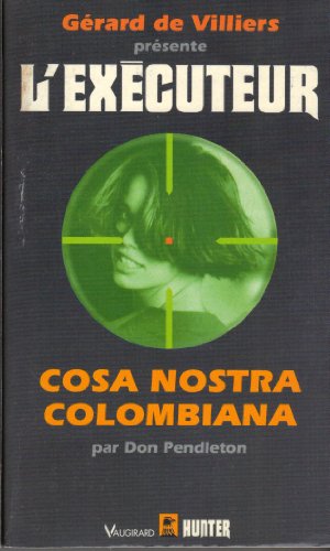 COSA NOSTRA COLOMBIANA