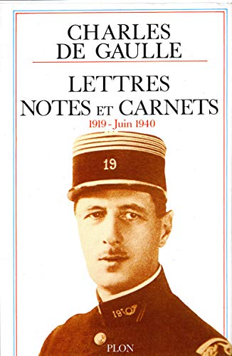 Lettres, notes et carnets (1919-juin 1940)