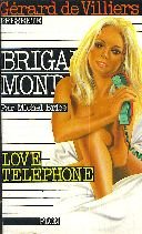 Brigade Mondaine : Love-téléphone