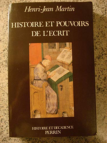 HISTOIRE ET POUVOIRS DE L'ECRIT