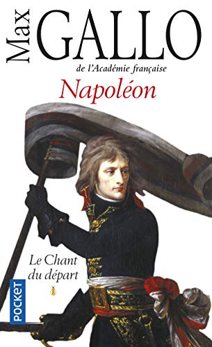 Napoléon Le chant du départ