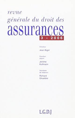 revue générale droit assurances (édition mars 2006)