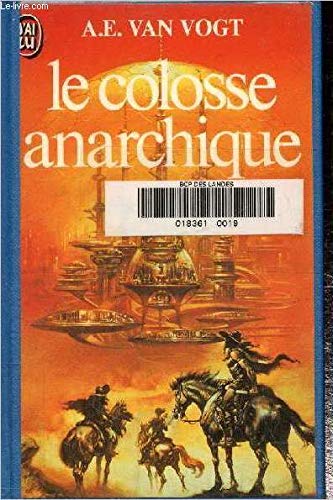 Le Colosse anarchique