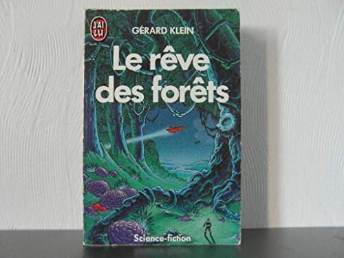 La Saga d'Argyre. 1. Le Rêve des forêts