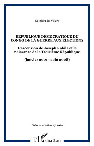 République démocratique du Congo, de la guerre aux élections