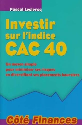 Investir sur l'indice CAC 40
