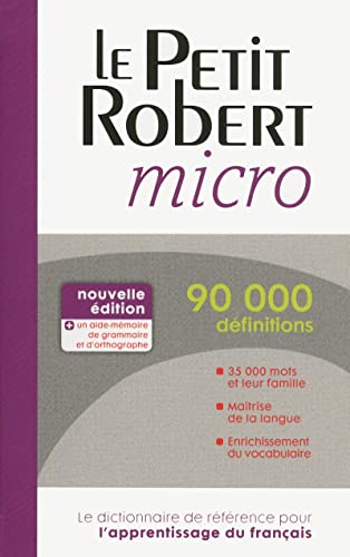 Le Petit Robert Micro: Dictionnaire D'apprentissage De La Langue Francaise (French Edition)
Le Petit Robert Micro: Dictionnaire D'apprentissage De La Langue Francaise (French Edition)