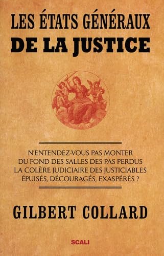 Les états généraux de la justice