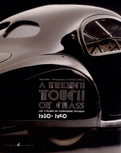 A french touch of class : Les ateliers de carrosserie français ( 1930-1960 )