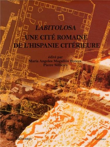 Labitolosa ( La puebla de Castro, province de Huesca, Espagne ). Une cité romaine de lHispanie c...