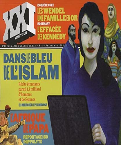 revue xxi n 06 dans le bleu de l'islam