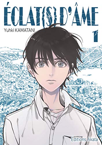 Eclat(s) d'âme - tome 1 (01)